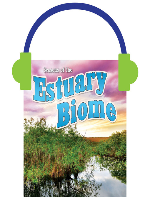 Title details for Seasons of the Estuary Biome by Shirley Duke - Available